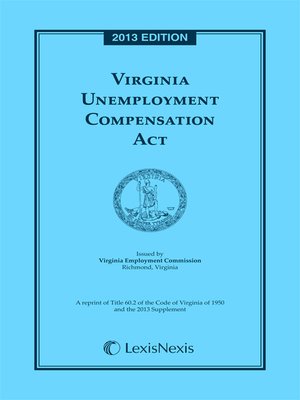 cover image of Virginia Unemployment Compensation Act Annotated